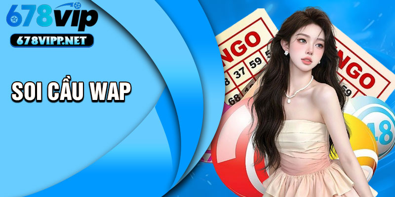 Soi Cau Wap